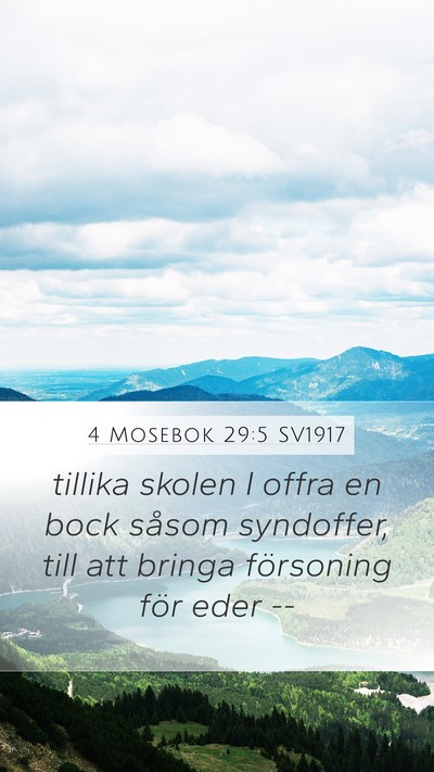 4 Mosebok 29:5 SV1917 Mobile Phone Wallpaper - tillika skolen I offra en bock såsom syndoffer, - Mobile Bible Verse Wallpaper