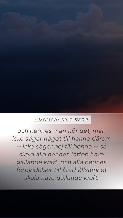 4 Mosebok 30:12 SV1917 Mobile Phone Wallpaper - och hennes man hör det, men icke säger något - Mobile Bible Verse Wallpaper