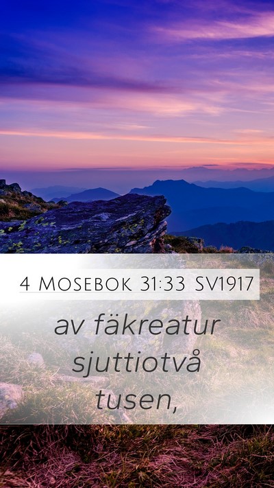 4 Mosebok 31:33 SV1917 Mobile Phone Wallpaper - av fäkreatur sjuttiotvå - Mobile Bible Verse Wallpaper