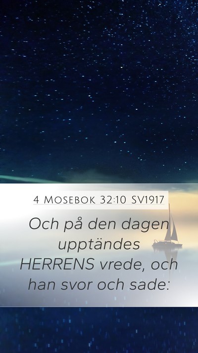 4 Mosebok 32:10 SV1917 Mobile Phone Wallpaper - Och på den dagen upptändes HERRENS vrede, och - Mobile Bible Verse Wallpaper