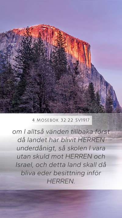 4 Mosebok 32:22 SV1917 Mobile Phone Wallpaper - om I alltså vänden tillbaka först då landet - Mobile Bible Verse Wallpaper