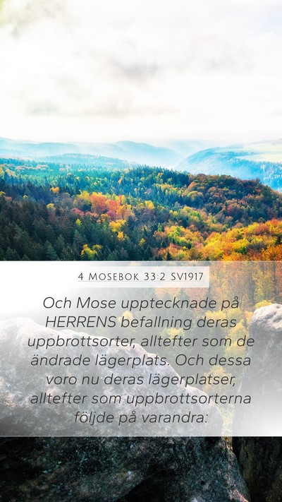 4 Mosebok 33:2 SV1917 Mobile Phone Wallpaper - Och Mose upptecknade på HERRENS befallning deras - Mobile Bible Verse Wallpaper
