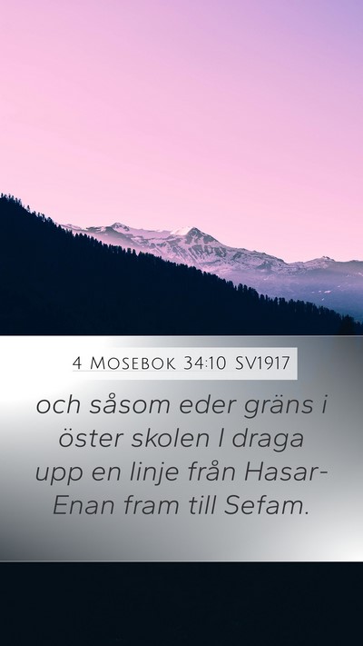 4 Mosebok 34:10 SV1917 Bible Verse Image