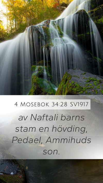 4 Mosebok 34:28 SV1917 Mobile Phone Wallpaper - av Naftali barns stam en hövding, Pedael, - Mobile Bible Verse Wallpaper
