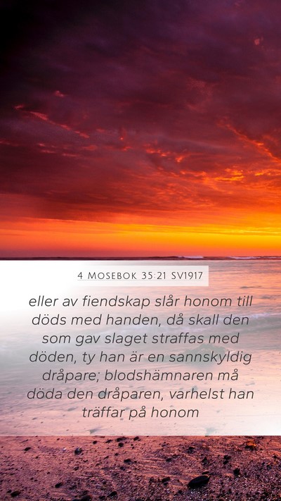 4 Mosebok 35:21 SV1917 Mobile Phone Wallpaper - eller av fiendskap slår honom till döds med - Mobile Bible Verse Wallpaper
