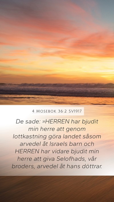 4 Mosebok 36:2 SV1917 Bible Verse Image