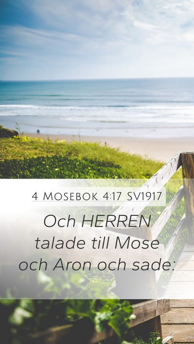 4 Mosebok 4:17 SV1917 Mobile Phone Wallpaper - Och HERREN talade till Mose och Aron och - Mobile Bible Verse Wallpaper