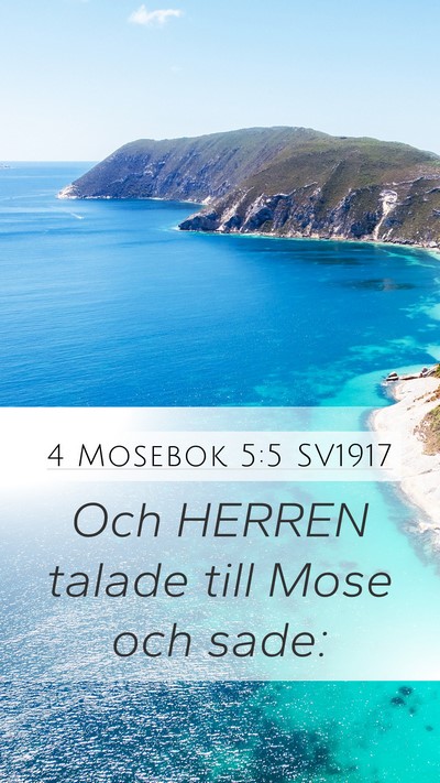 4 Mosebok 5:5 SV1917 Mobile Phone Wallpaper - Och HERREN talade till Mose och - Mobile Bible Verse Wallpaper