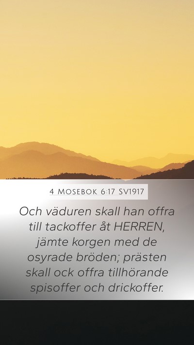 4 Mosebok 6:17 SV1917 Mobile Phone Wallpaper - Och väduren skall han offra till tackoffer åt - Mobile Bible Verse Wallpaper