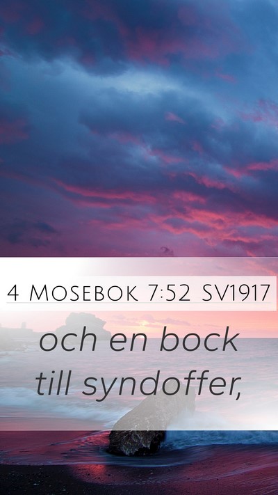 4 Mosebok 7:52 SV1917 Mobile Phone Wallpaper - och en bock till - Mobile Bible Verse Wallpaper
