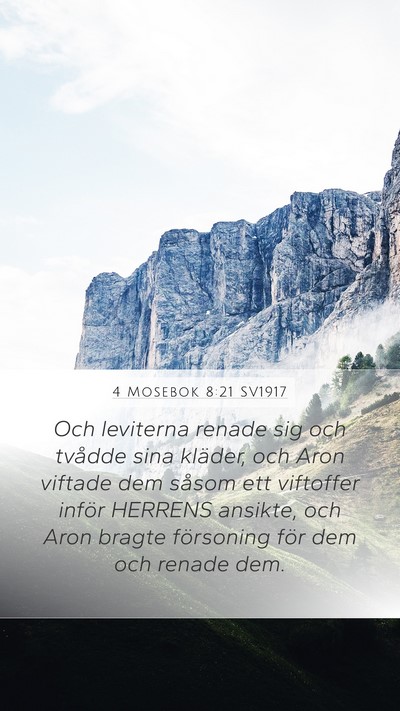 4 Mosebok 8:21 SV1917 Mobile Phone Wallpaper - Och leviterna renade sig och tvådde sina - Mobile Bible Verse Wallpaper