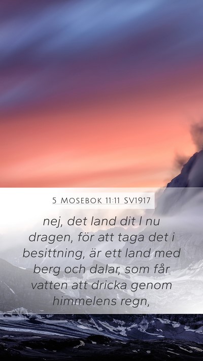 5 Mosebok 11:11 SV1917 Bible Verse Image