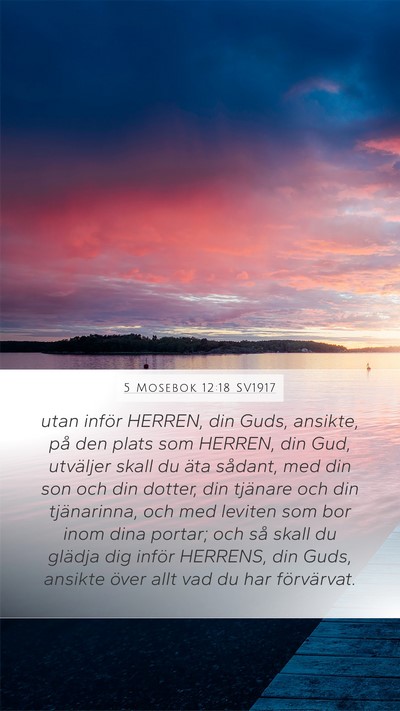 5 Mosebok 12:18 SV1917 Bible Verse Image