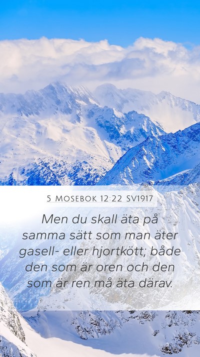 5 Mosebok 12:22 SV1917 Mobile Phone Wallpaper - Men du skall äta på samma sätt som man äter - Mobile Bible Verse Wallpaper