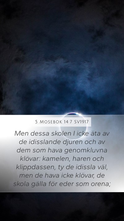 5 Mosebok 14:7 SV1917 Mobile Phone Wallpaper - Men dessa skolen I icke äta av de idisslande - Mobile Bible Verse Wallpaper