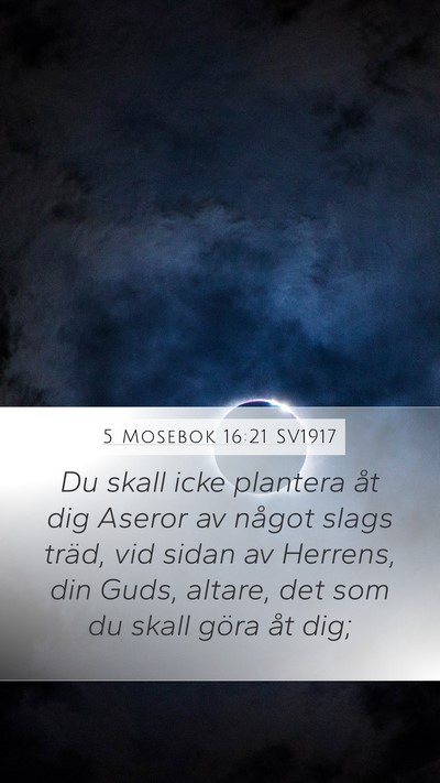 5 Mosebok 16:21 SV1917 Bible Verse Image