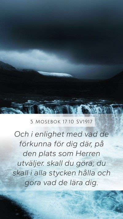 5 Mosebok 17:10 SV1917 Mobile Phone Wallpaper - Och i enlighet med vad de förkunna för dig - Mobile Bible Verse Wallpaper
