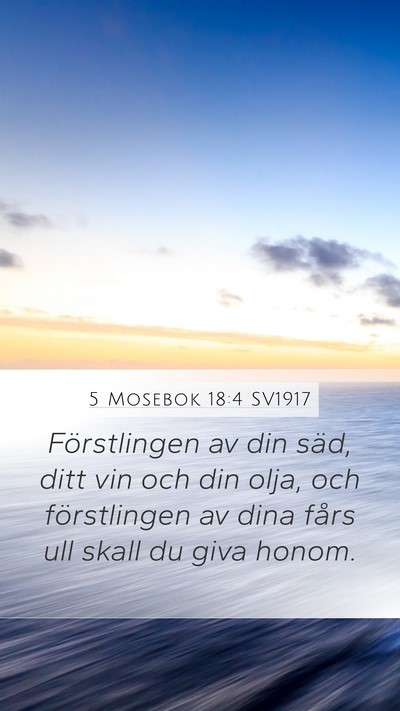 5 Mosebok 18:4 SV1917 Bible Verse Image