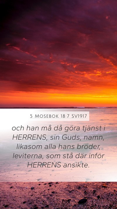 5 Mosebok 18:7 SV1917 Mobile Phone Wallpaper - och han må då göra tjänst i HERRENS, sin - Mobile Bible Verse Wallpaper