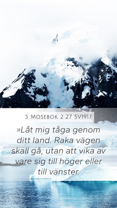 5 Mosebok 2:27 SV1917 Bible Verse Image