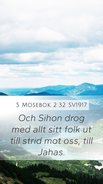 5 Mosebok 2:32 SV1917 Bible Verse Image