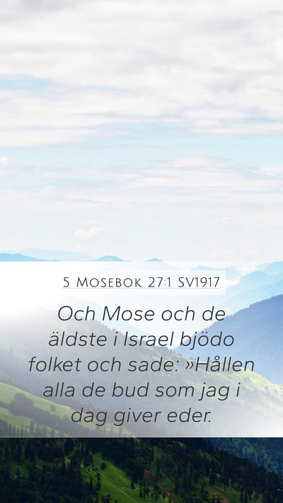 5 Mosebok 27:1 SV1917 Bible Verse Image