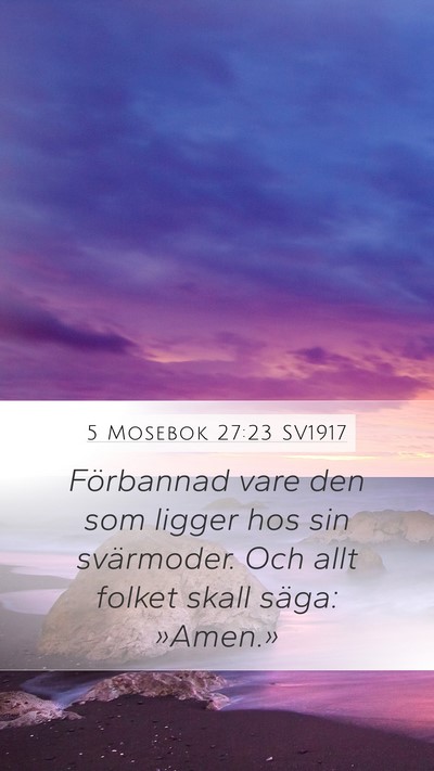 5 Mosebok 27:23 SV1917 Mobile Phone Wallpaper - Förbannad vare den som ligger hos sin - Mobile Bible Verse Wallpaper