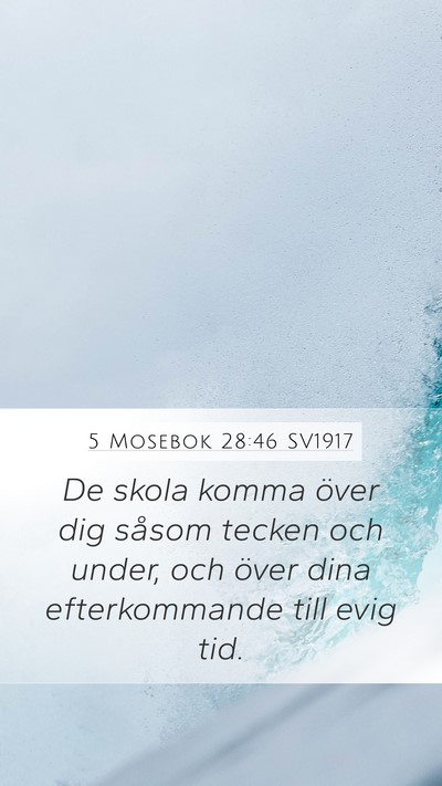 5 Mosebok 28:46 SV1917 Bible Verse Image