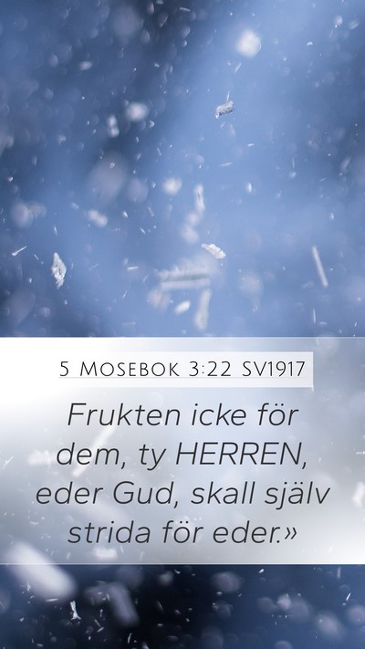 5 Mosebok 3:22 SV1917 Bible Verse Image
