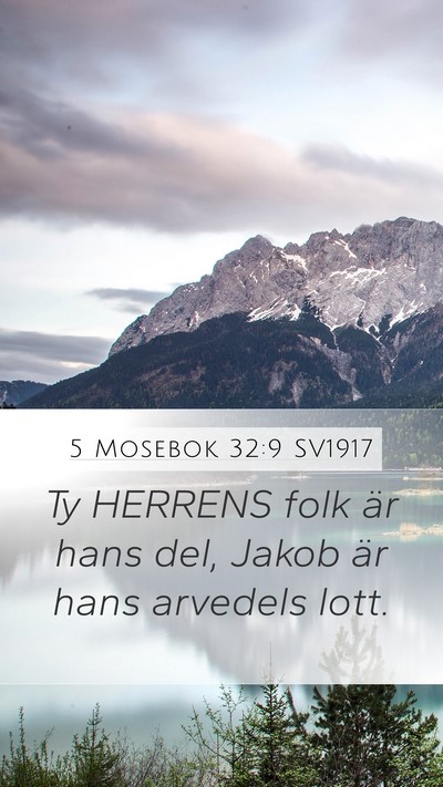 5 Mosebok 32:9 SV1917 Bible Verse Image