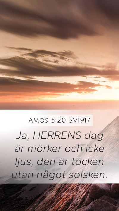 Amos 5:20 SV1917 Bible Verse Image