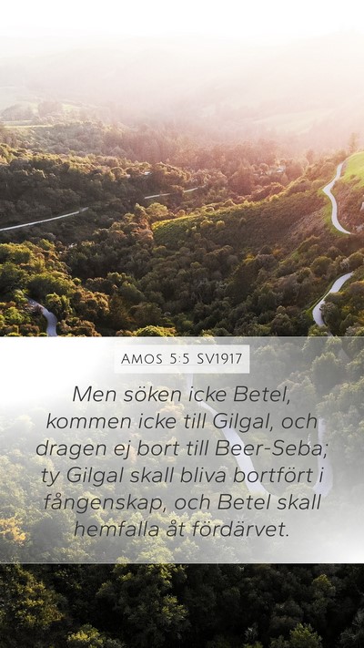 Amos 5:5 SV1917 Bible Verse Image