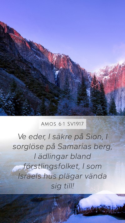 Amos 6:1 SV1917 Bible Verse Image