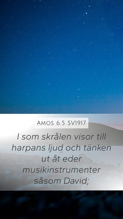 Amos 6:5 SV1917 Bible Verse Image