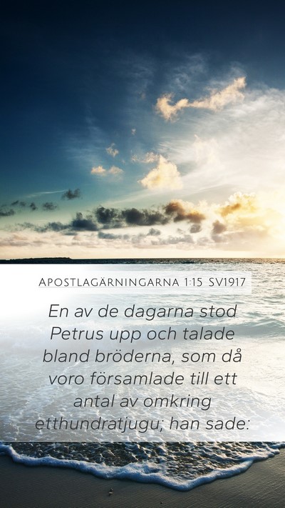 Apostlagärningarna 1:15 SV1917 Bible Verse Image