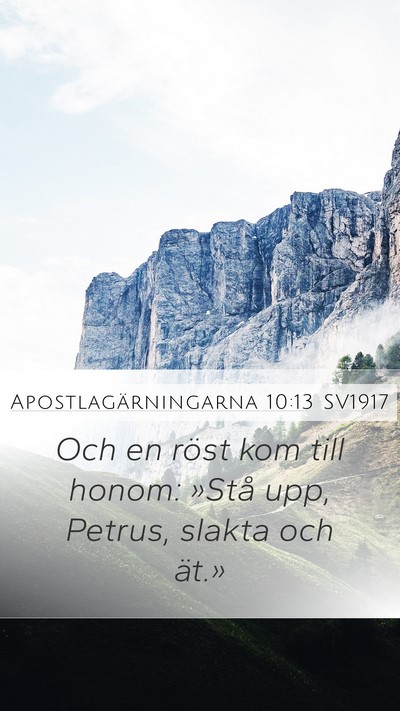 Apostlagärningarna 10:13 SV1917 Bible Verse Image