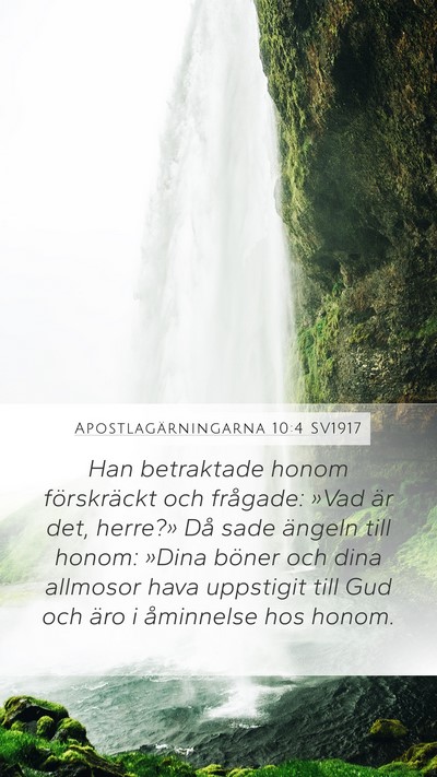 Apostlagärningarna 10:4 SV1917 Bible Verse Image