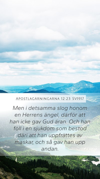 Apostlagärningarna 12:23 SV1917 Bible Verse Image