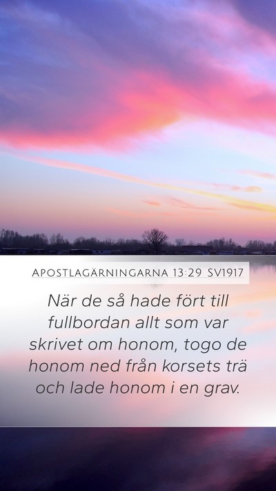 Apostlagärningarna 13:29 SV1917 Bible Verse Image