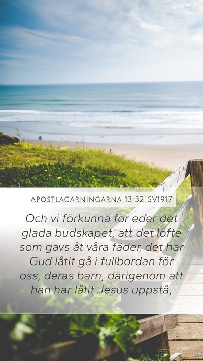 Apostlagärningarna 13:32 SV1917 Bible Verse Image