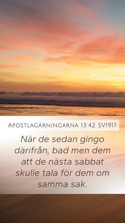 Apostlagärningarna 13:42 SV1917 Bible Verse Image