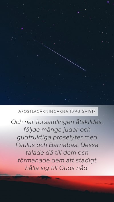 Apostlagärningarna 13:43 SV1917 Bible Verse Image