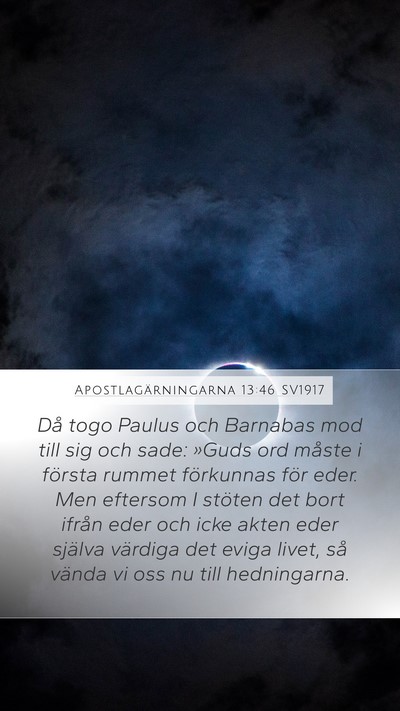 Apostlagärningarna 13:46 SV1917 Bible Verse Image