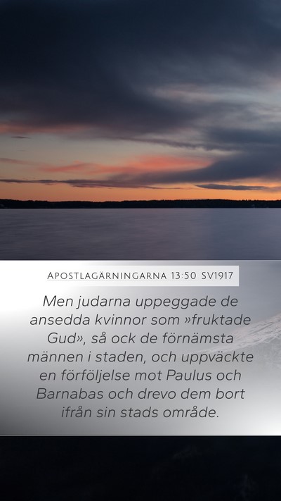 Apostlagärningarna 13:50 SV1917 Bible Verse Image