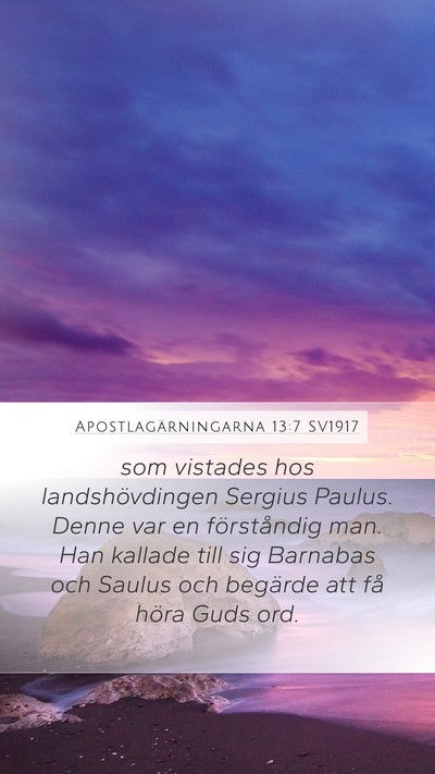 Apostlagärningarna 13:7 SV1917 Bible Verse Image