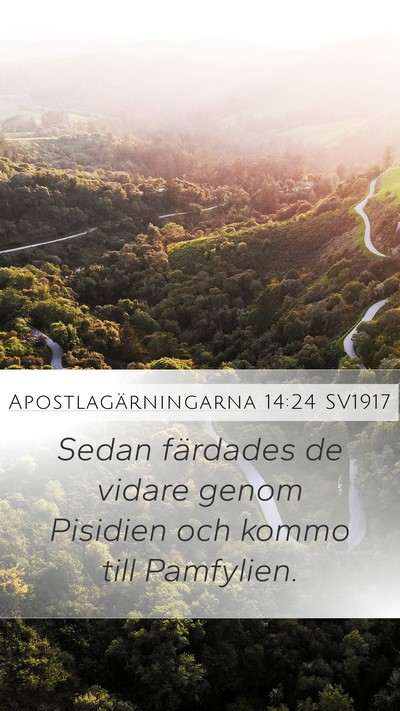 Apostlagärningarna 14:24 SV1917 Bible Verse Image