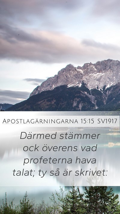 Apostlagärningarna 15:15 SV1917 Bible Verse Image