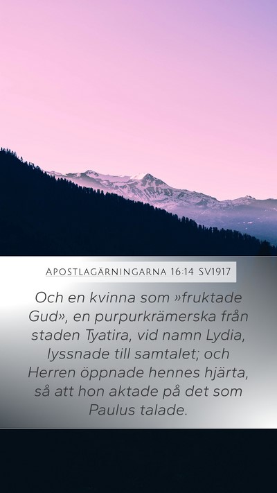 Apostlagärningarna 16:14 SV1917 Bible Verse Image