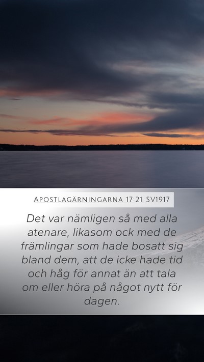 Apostlagärningarna 17:21 SV1917 Bible Verse Image