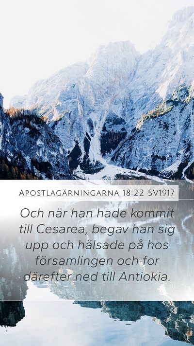 Apostlagärningarna 18:22 SV1917 Bible Verse Image